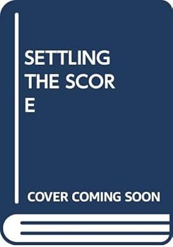 Paperback Settling the Score: Essays On Music Book