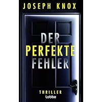 Der perfekte Fehler
