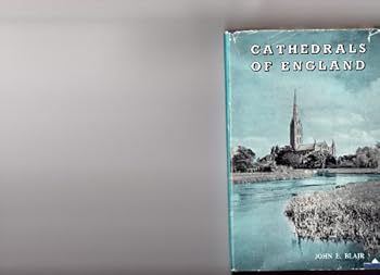 THE CATHEDRALS OF ENGLAND - NEW EDITION