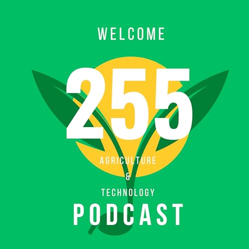 255 Agriculture & Technology cover art