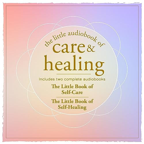  Adams Media, Nneka M. Okona The Little Audiobook of Care and Healing 