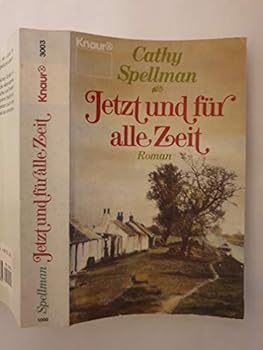 Perfect Paperback Jetzt und f?r alle Zeit [Spanish] Book