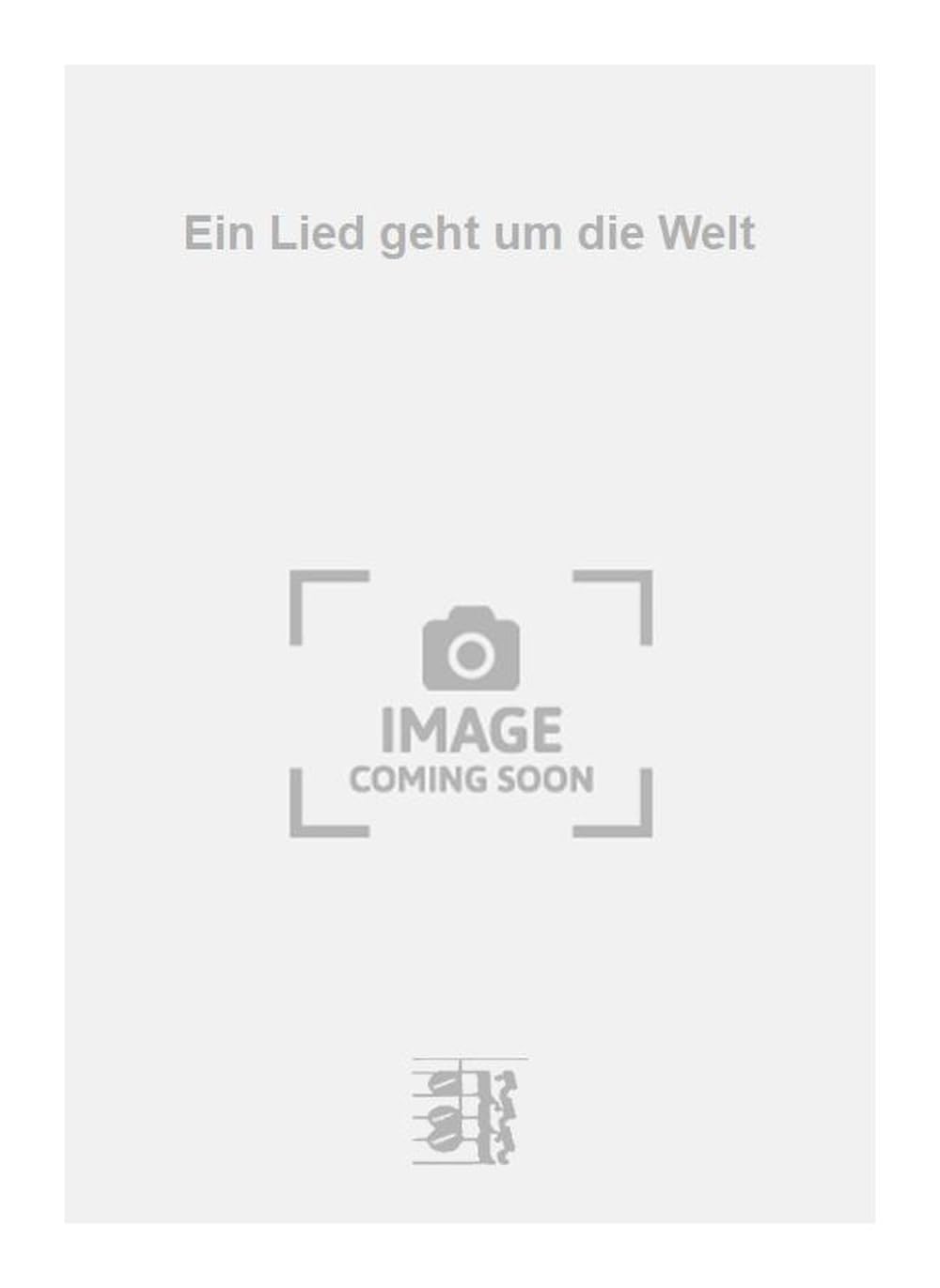 Ein Lied geht um die Welt. Salon Orchestra.