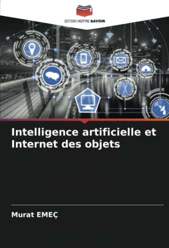  Intelligence artificielle et Internet des objets