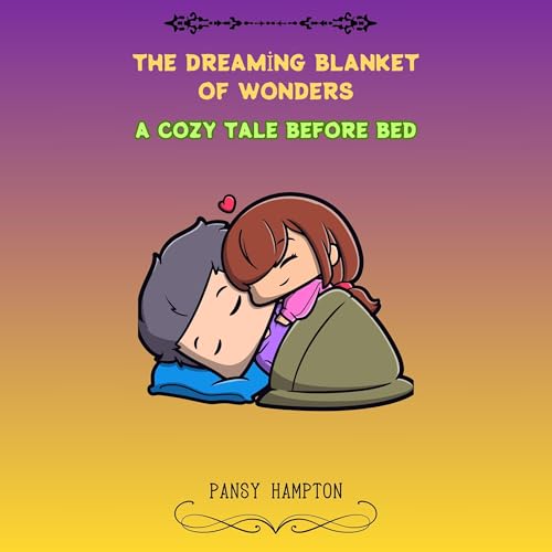 The Dreaming Blanket of Wonders : Pansy Hampton episode artwork