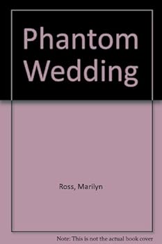 Phantom Wedding