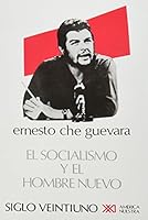 Socialismo y el hombre nuevo 9682303745 Book Cover