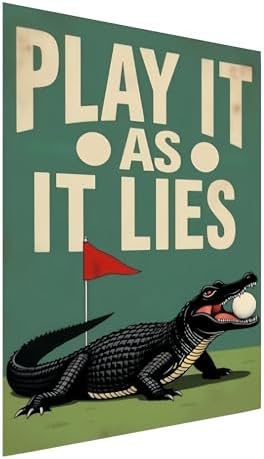 Golf Wall Decor Sign - Funny Tin Sign - Vintage Style Metal Plaque for the Man Den, Club, Bar or Sports Room, 8x12 Inch