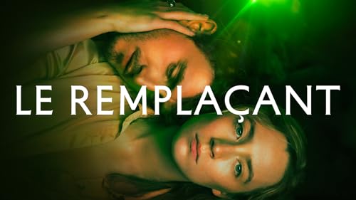 Le Remplaçant – vue 2