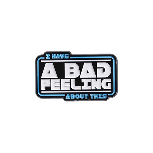 I Have A Bad Feeling About This Enamel Pin English Pattern Design Metal Badge Brooch Backpacks Jackets Fashion Accessories
