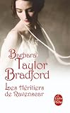 Les Héritiers de Ravenscar (Littérature) - Barbara Taylor-Bradford 