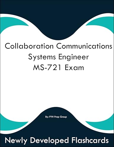 Collaboration Communications Systems Engineer MS-721 Exam Study Guide Flashcards