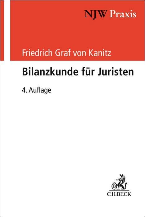 Bilanzkunde für Juristen (NJW-Praxis)