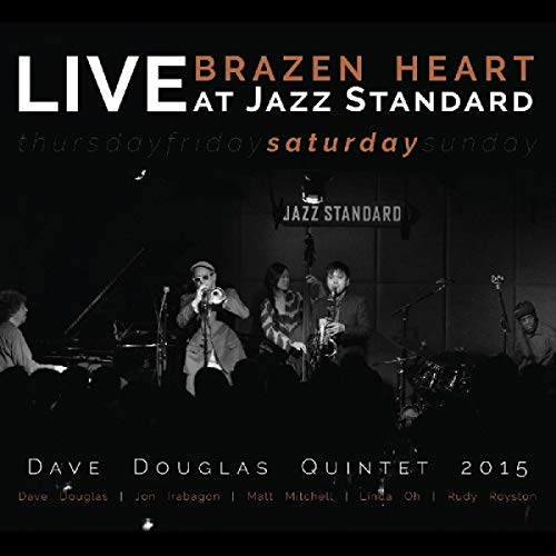 Brazen Heart Live at Jazz Standard - Saturday