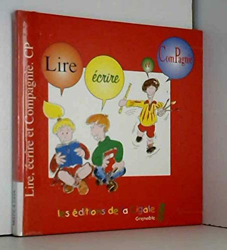 Lire, écrire et compagnie CP
