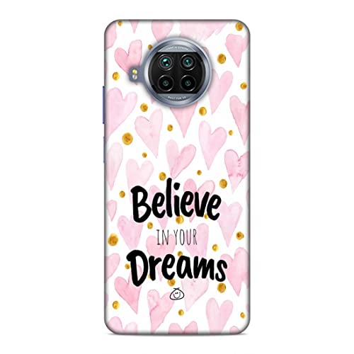 Image of Printed Mobile Back Hard Case Cover for Xiaomi Redmi 10i 5G / Xiaomi Redmi 10T Lite 5G | Stay Positive, Believe in Your Dreams -2196