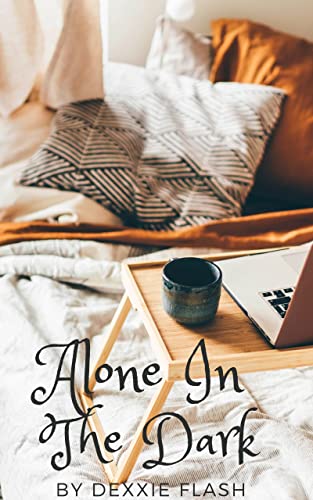 Alone in the Dark: A Cheating Story