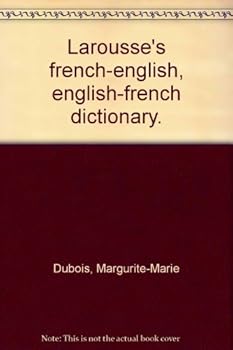 LAROUSSE'S FRENCH-ENGLISH, ENGLISH FRENCH DICTIONARY