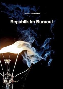 Paperback Republik im Burnout [German] Book