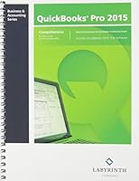 QuickBooks Pro 2015: Comprehensive 1591367794 Book Cover