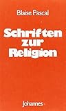  Schriften zur Religion: Übertr. u. eingel. v. Hans U. v. Balthasar. (Sammlung Christliche Meister)