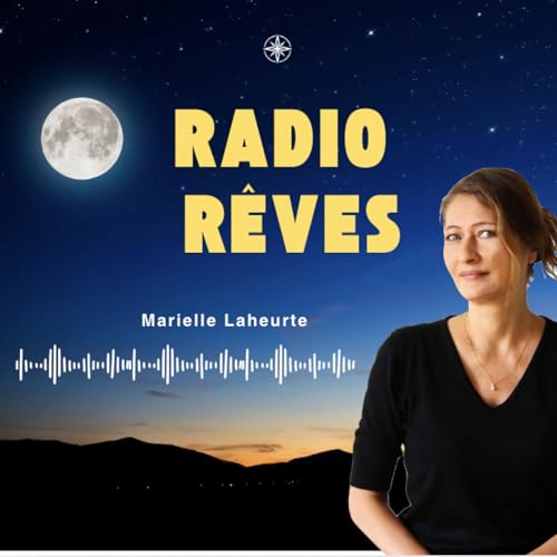 &Eacute;p.1 : Trouver la confiance en soi avec les r&ecirc;ves