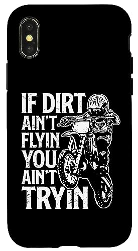 If Dirt Ain't Flying Dirt Biking gNXoCN {[CY Y X}zP[X iPhone X/XS p