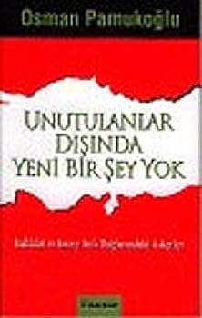 Paperback Unutulanlar Disinda Yeni Bir Sey Yok [Turkish] Book