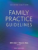 Family Practice Guidelines: Second Edition