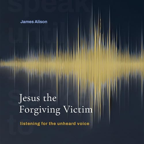 Page de couverture de Jesus the Forgiving Victim
