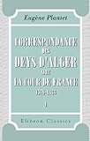 cours de couture par correspondance belgique  Correspondance des deys d\'Alger avec la cour de France, 1579-1833: Publiée avec une introduction, des éclairissements et des notes par Eugène Plantet. Tome 1. (1579-1700)