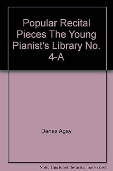 Pamphlet Popular Recital Pieces The Young Pianist's Library No. 4-A Book
