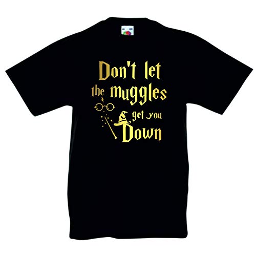 Don't Let The Muggles Get You Down Harry Potter Fan T-Shirt Gift for Boys or Girls Tshirt Age 2-3 to Age 12-13 (Age 9-11, Black)