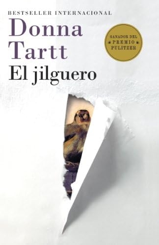 El jilguero: (The Goldfinch--Spanish-language Edition) (Spanish Edition) Kindle Edition
