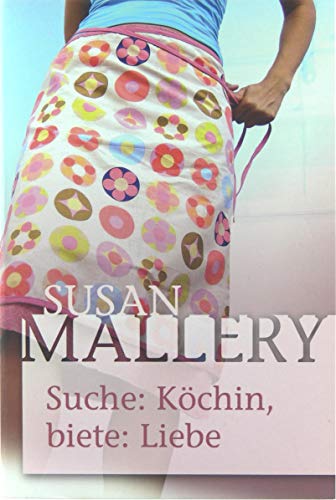 Suche: Köchin, biete: Liebe [German] 3862785211 Book Cover