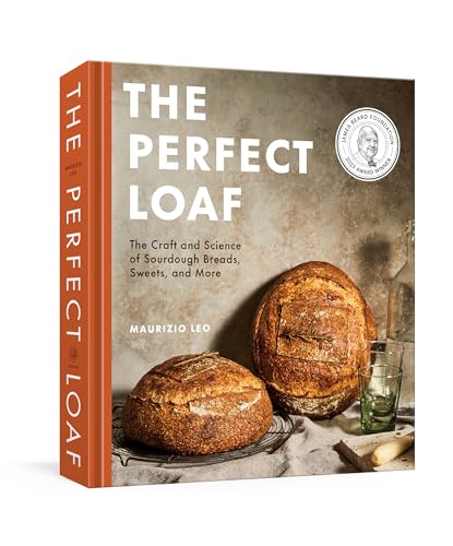 Comparison: Best Gifts For Bread Makers 7 The Perfect Loaf: The Craft and Science of Sourdough Breads, Sweets, and More: A Baking Book