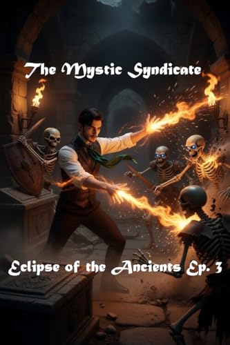 Eclipse of the Ancients, Episode 3 - Death Beneath the Cathedral
