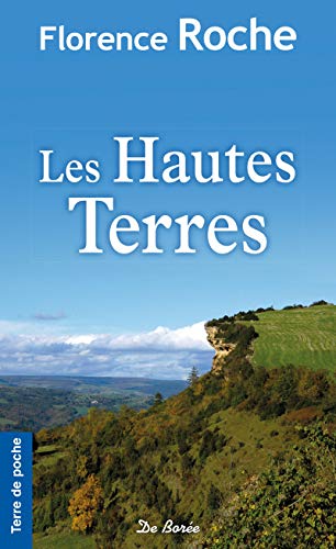 Télécharger Les Hautes Terres (Romans) Gratuit