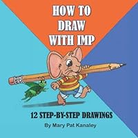 HOW TO DRAW WITH IMP 1098637437 Book Cover