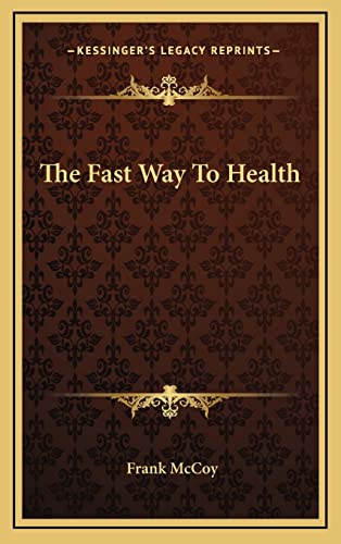 The Fast Way To Health