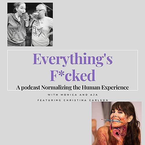 Heal Your F*cking Self w/Christina Carlson