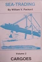 Sea-trading: The Ships v. 1 0905045785 Book Cover