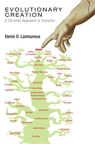 Evolutionary Creation: A Christian Approach to Evolution (English Edition)