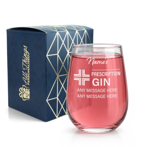 Personalised Gin Glass 590ml - Engraved Prescription Gin Tumbler with Custom Name & Message - Funny Gift for Her Friends or Women for Birthdays & Christmas - Dishwasher-Safe Gift Box Included
