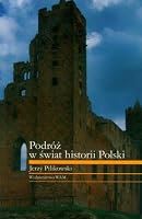Podroz W Swiat Historii Polski 8375054445 Book Cover
