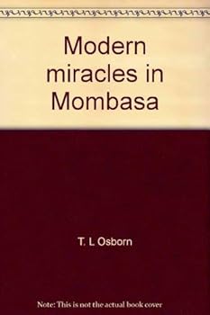 Paperback Modern miracles in Mombasa Book