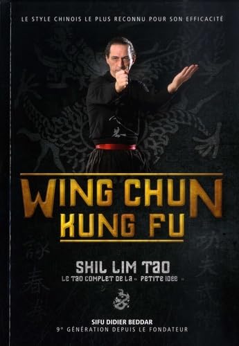 Wing Chun Kung Fu – Shil Lim Tao