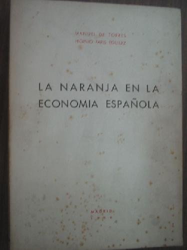 LA NARANJA EN LA ECONOMÍA ESPAÑOLA