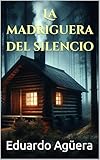 novelas de terror psicologico pdf  La madriguera del silencio: (Novela terror, suspense sobrenatural) Una vez entras en esta cabaña, no estás a salvo. (Novelas sobrenaturales nº 13)