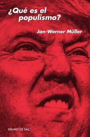¿Qué es el populismo? (ENSAYO POLITICO)